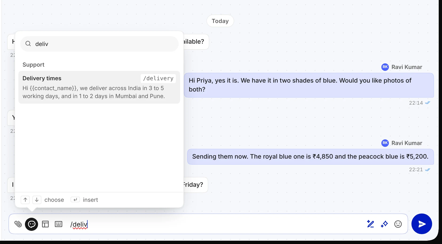 Typing /deliv in the message box shows the saved reply Delivery times above it