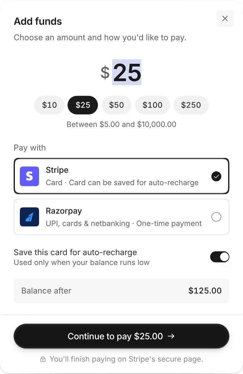 The Add funds window: $25 chosen, Stripe selected under Pay with, Save this card for auto-recharge on, and the balance after the top-up